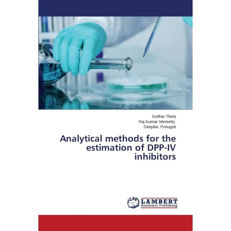 Analytical Methods for the Estimation of Dpp-IV Inhibitors