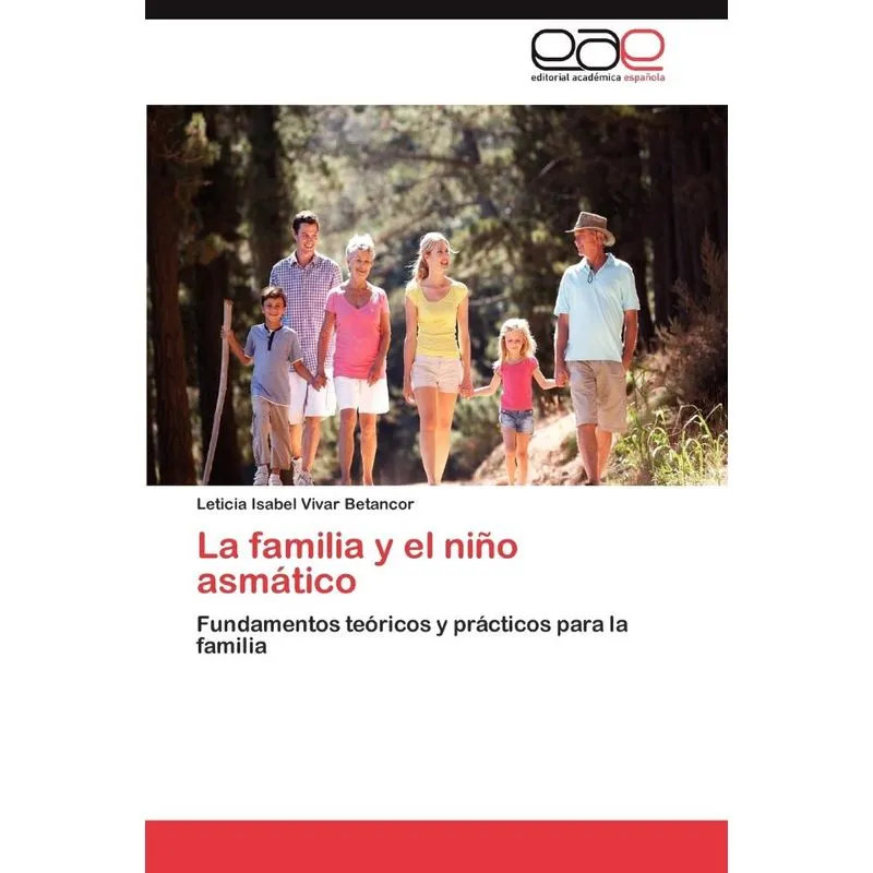La Familia y El Nino Asmatico