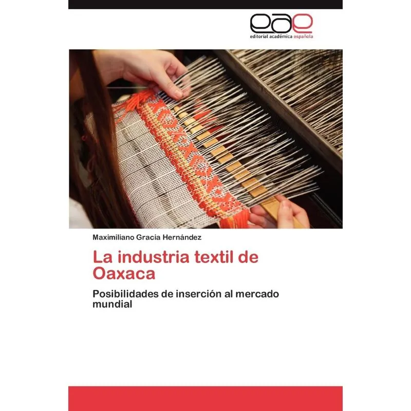 La industria textil de Oaxaca