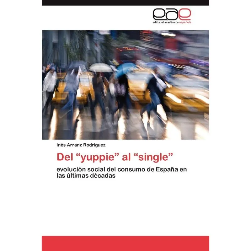 Del yuppie al single