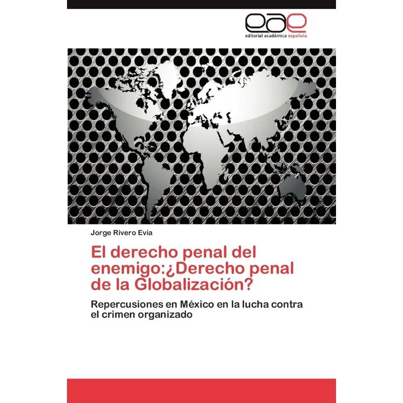 El derecho penal del enemigo