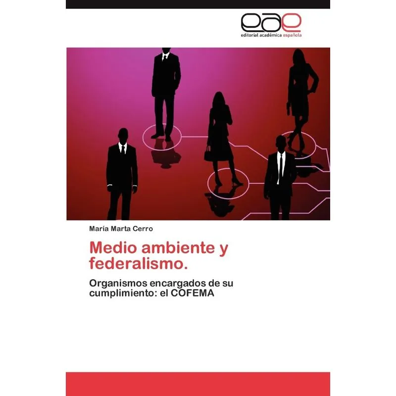Medio ambiente y federalismo.