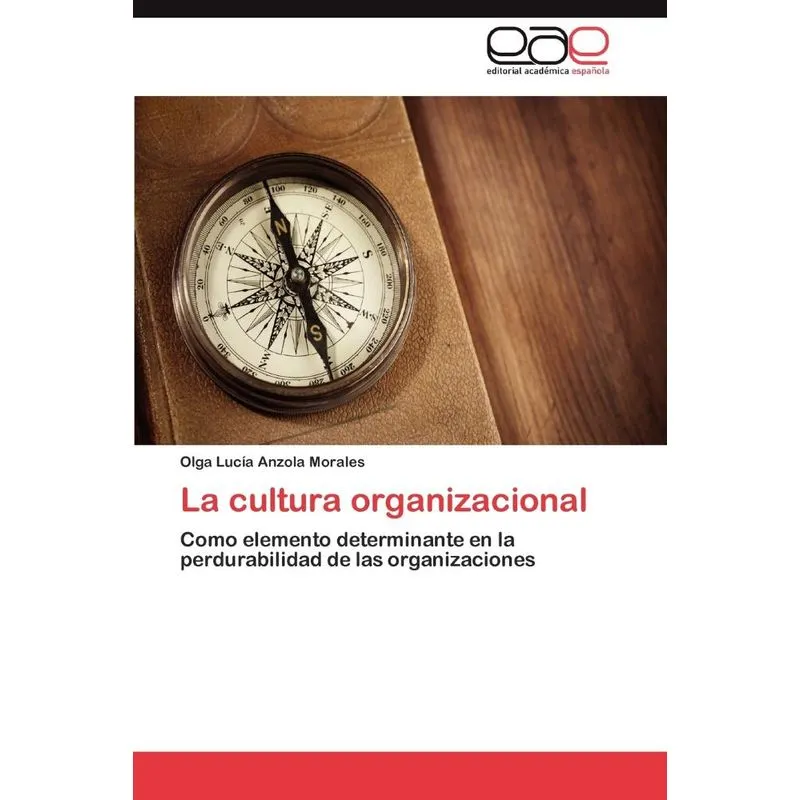 La cultura organizacional