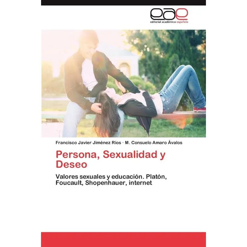 Persona, Sexualidad y Deseo