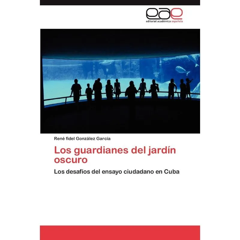 Los Guardianes Del Jardín Oscuro