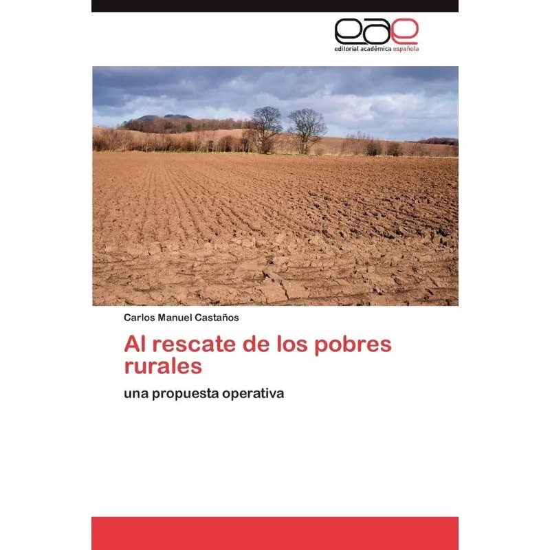 Al rescate de los pobres rurales
