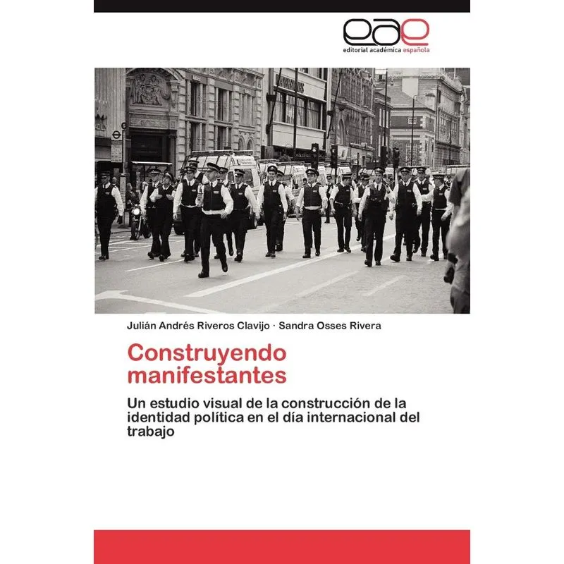 Construyendo Manifestantes