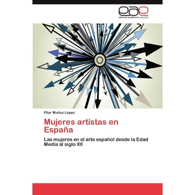 Mujeres Artistas En Espana