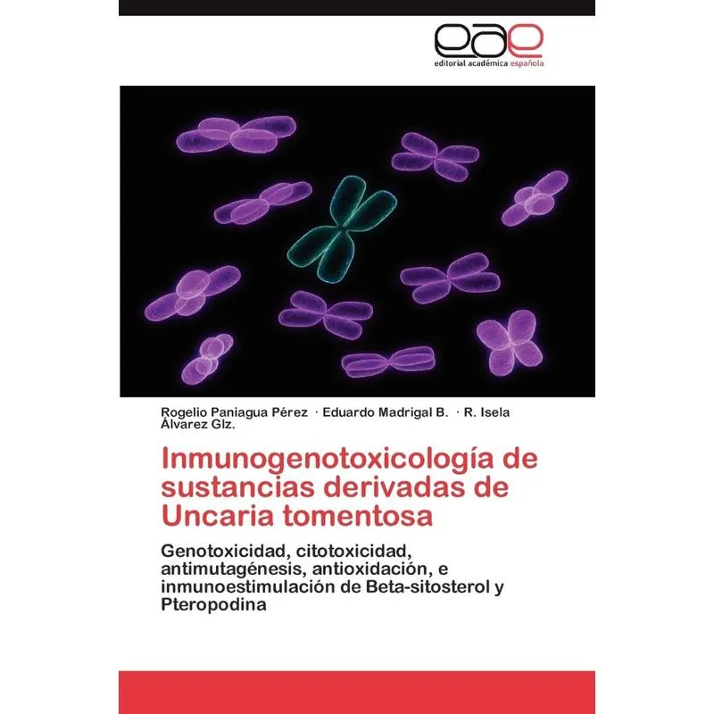 Inmunogenotoxicologia de Sustancias Derivadas de Uncaria To