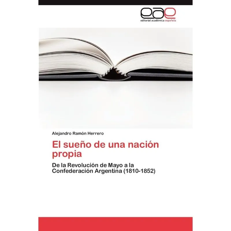 El Sueño De Una Nación Propia