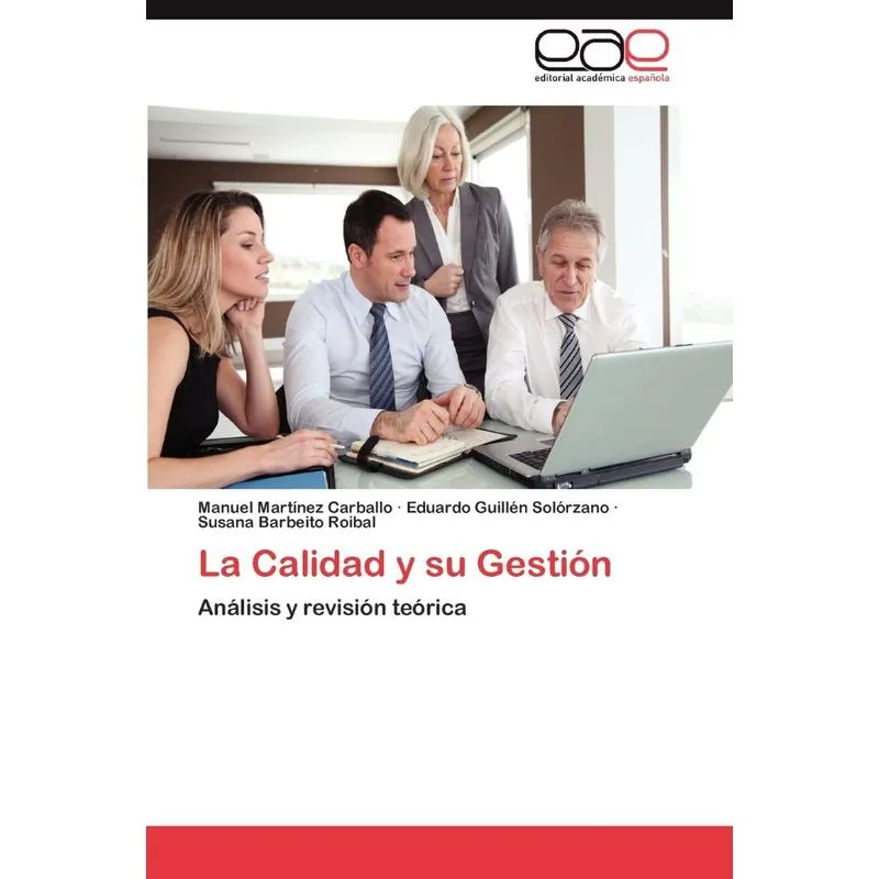 La Calidad y su Gestión