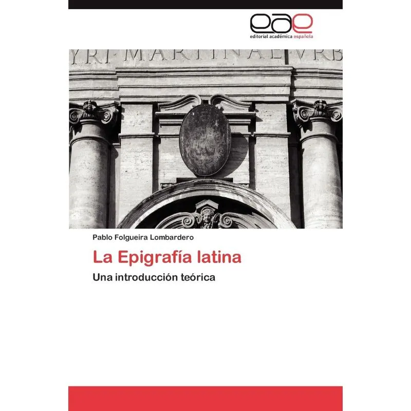 La Epigrafía latina