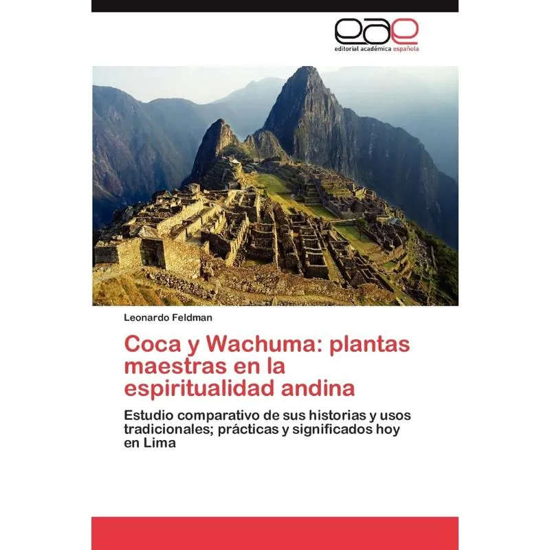 Coca Y Wachuma