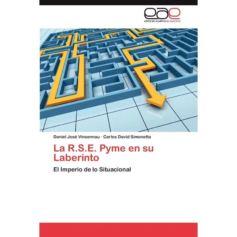 La R.S.E. Pyme En Su Laberinto