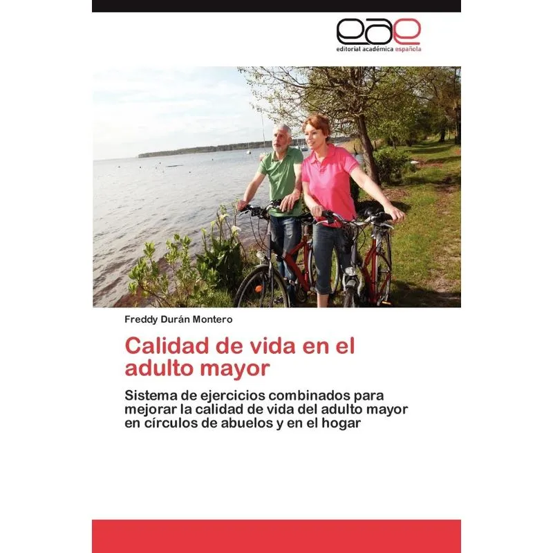 Calidad De Vida En El Adulto Mayor