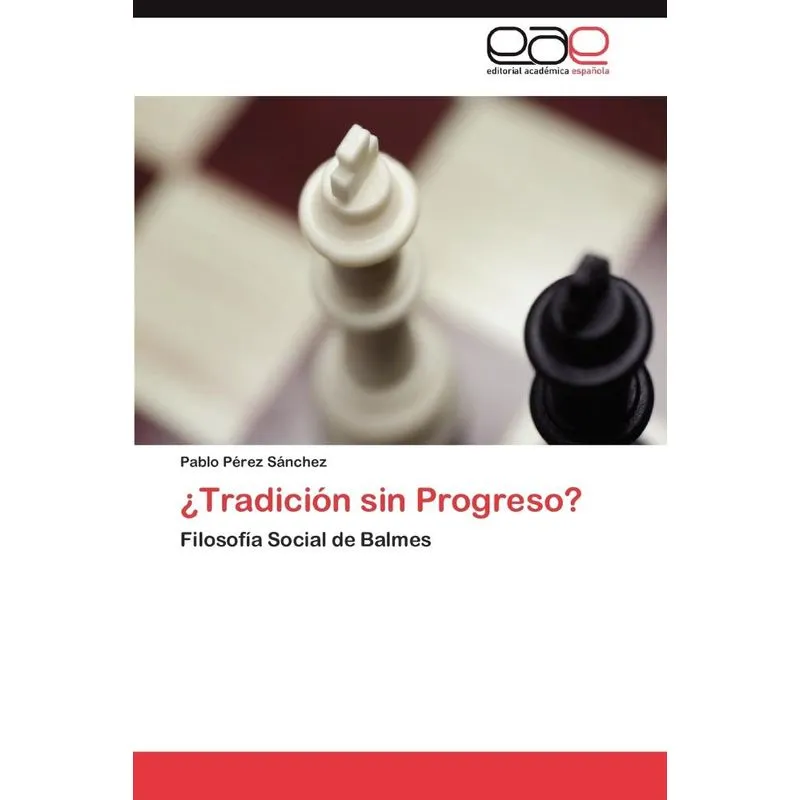 Tradicion Sin Progreso?