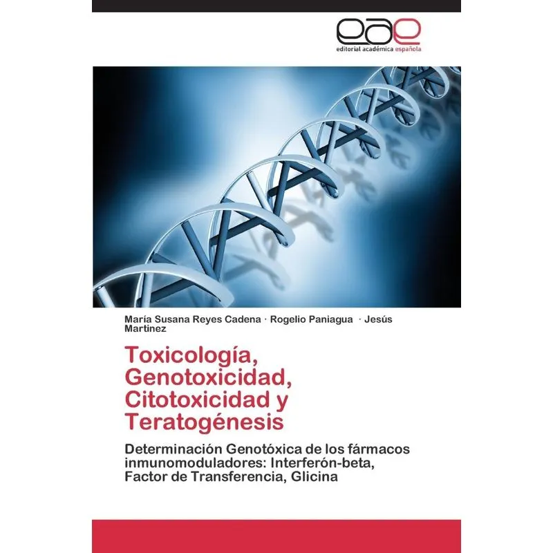 Toxicología, Genotoxicidad, Citotoxicidad y Teratogénesis