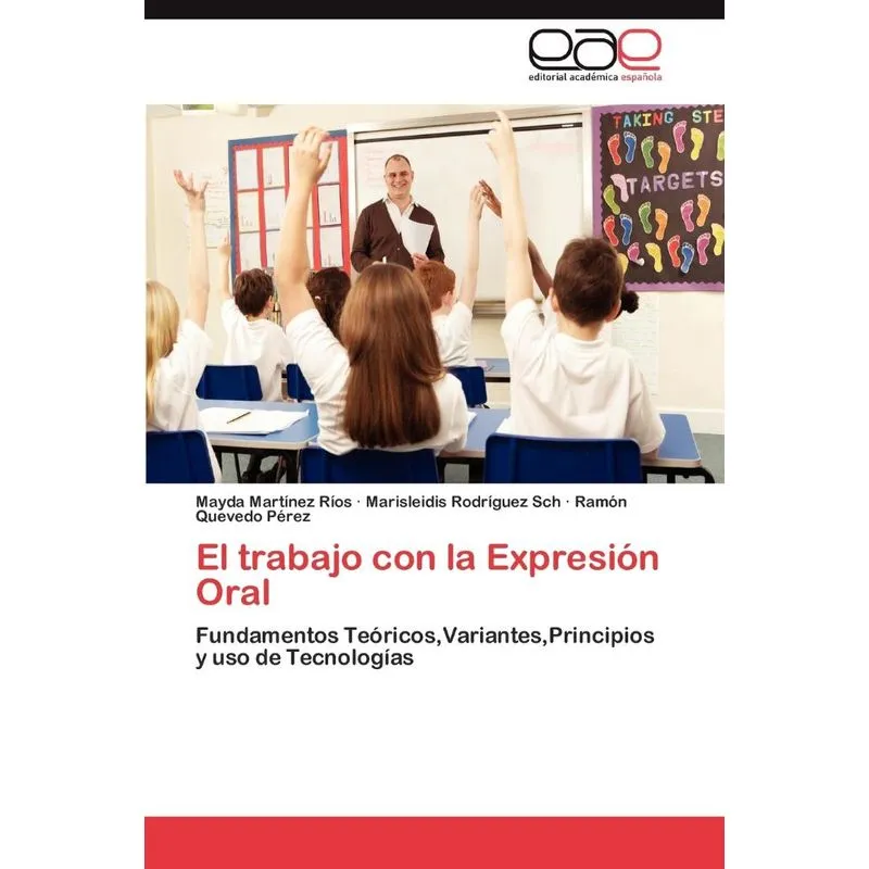 El trabajo con la Expresión Oral