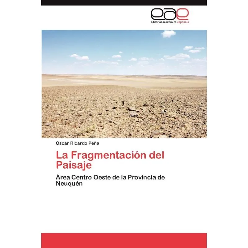 La Fragmentación del Paisaje