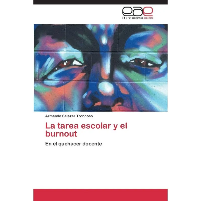 La Tarea Escolar y El Burnout