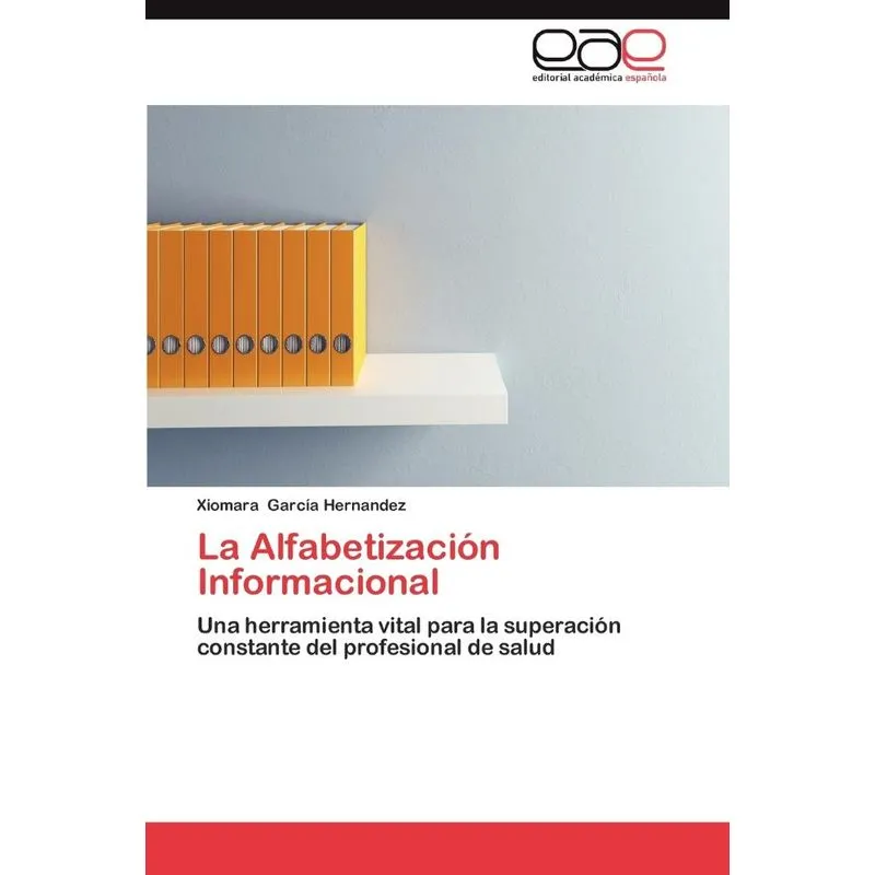 La Alfabetizacion Informacional