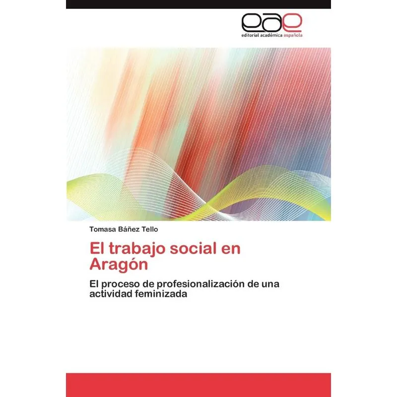 El trabajo social en Aragón