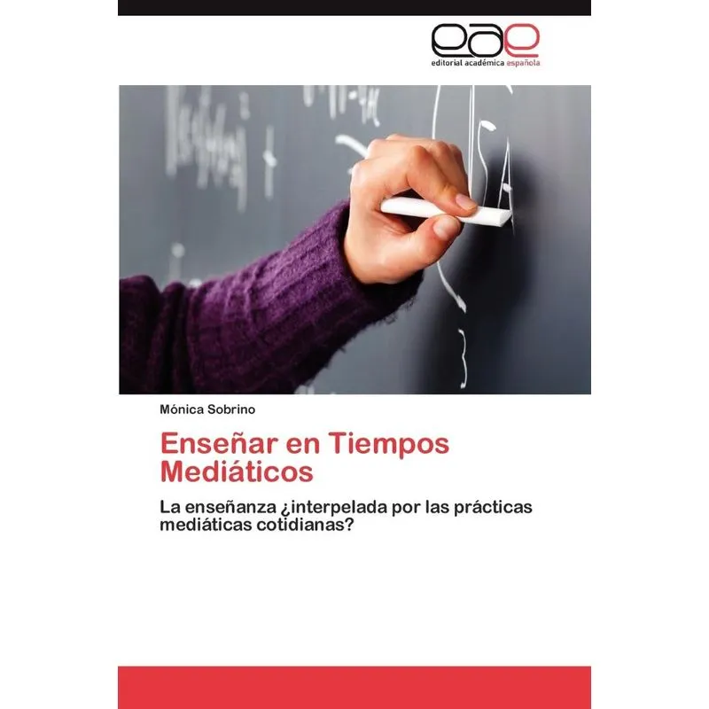 Enseñar en Tiempos Mediáticos