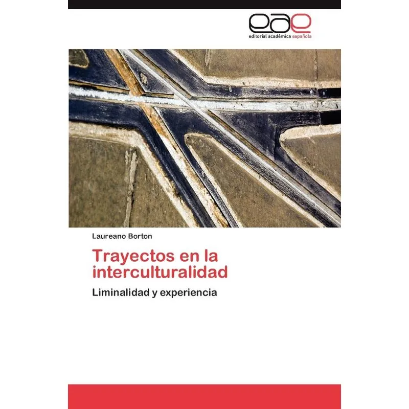 Trayectos en la interculturalidad