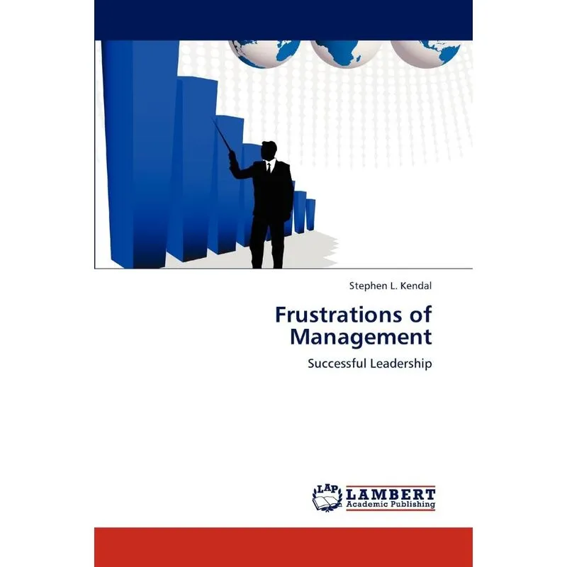 Frustrations of Management