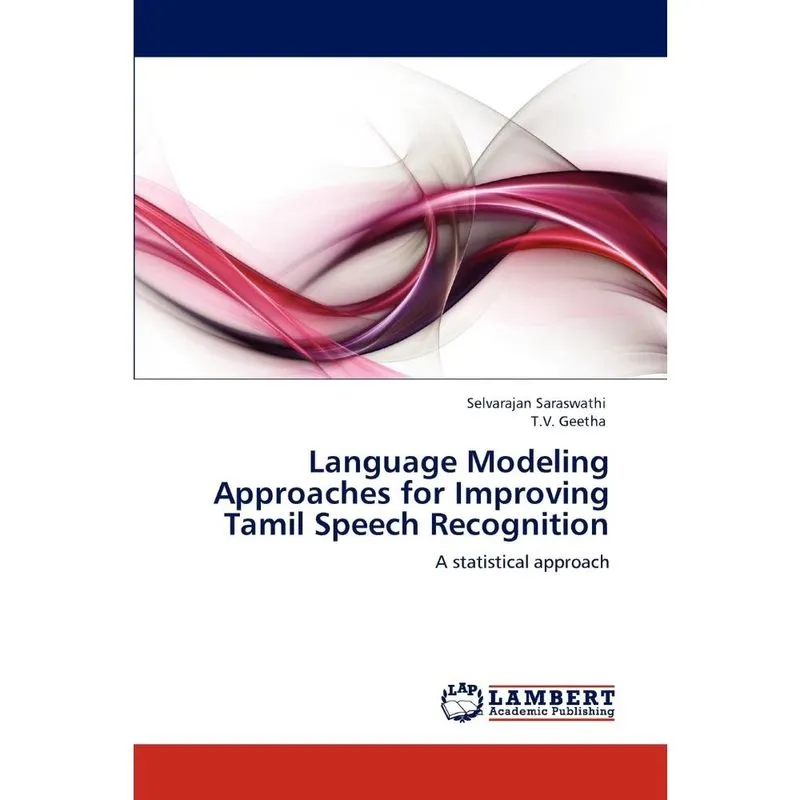 Language Modeling Approaches for Improving Tamil Speech Rec