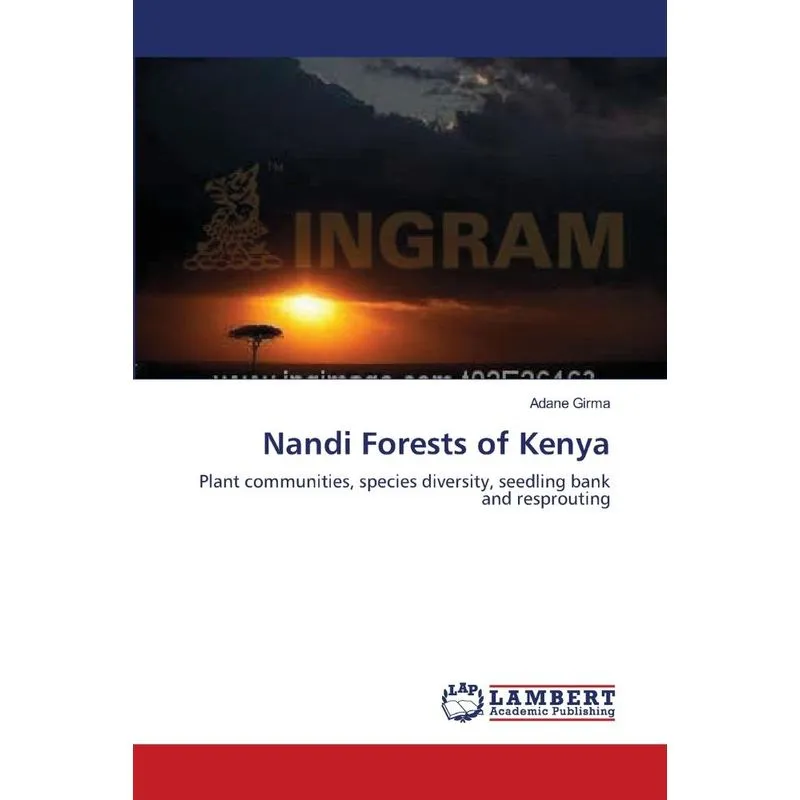 Nandi Forests of Kenya