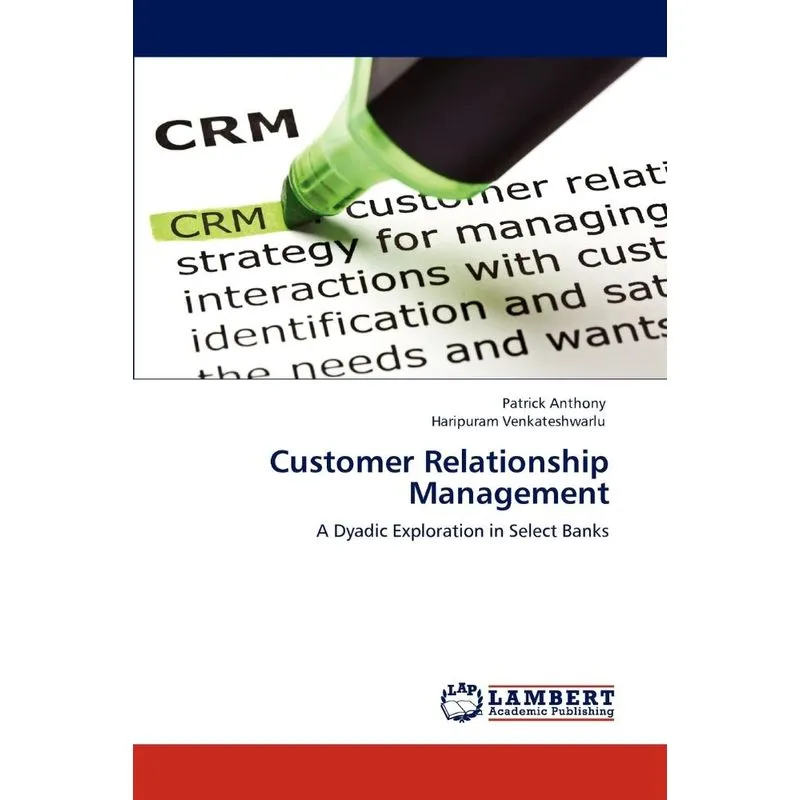Customer Relationship Management