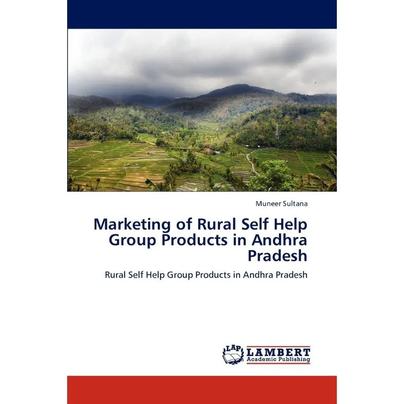 Marketing of Rural Self Help Group Products in Andhra Prade