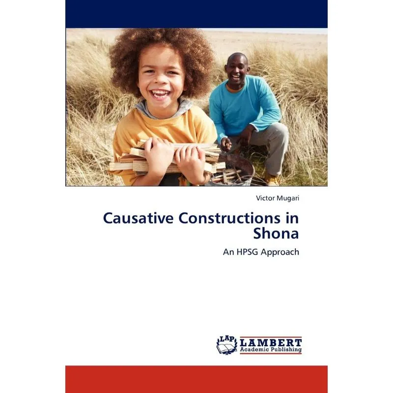 Causative Constructions in Shona