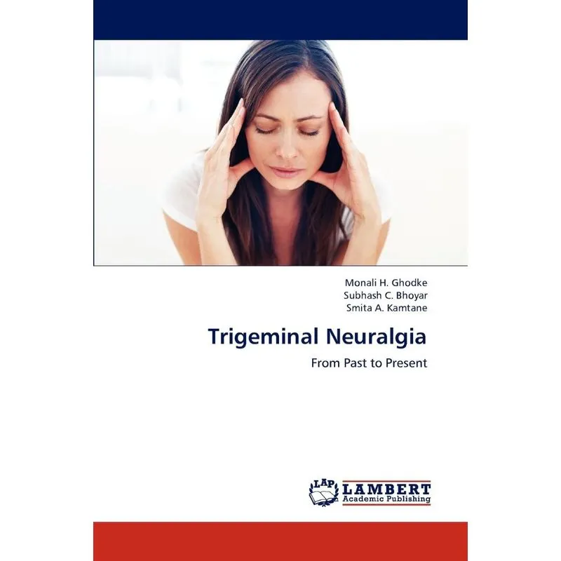 Trigeminal Neuralgia