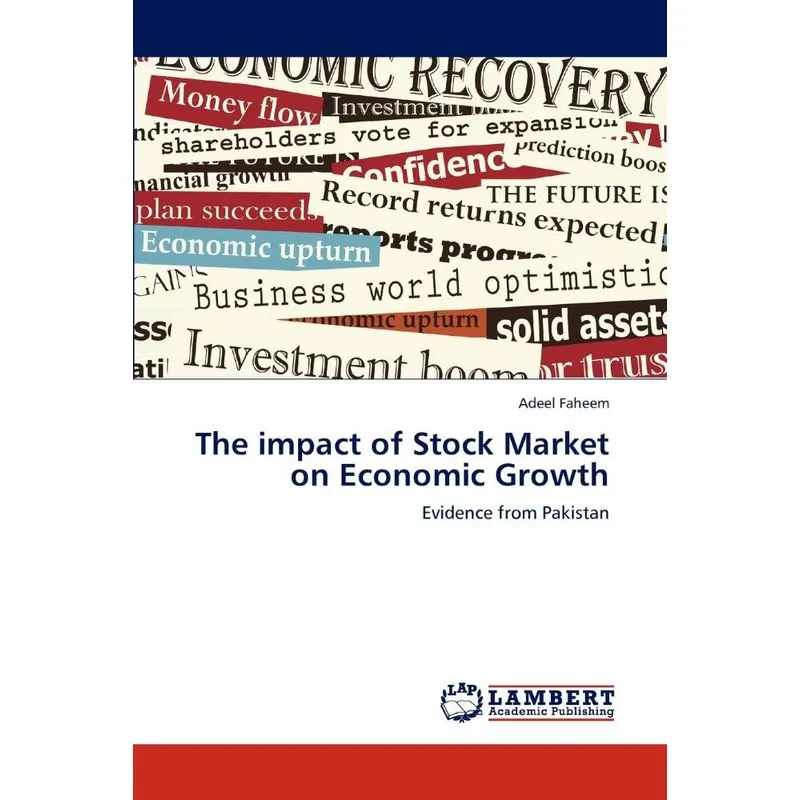 The impact of Stock Market on Economic Growth