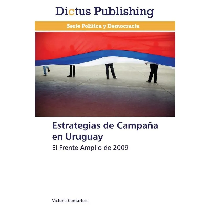 Estrategias de Campaña en Uruguay