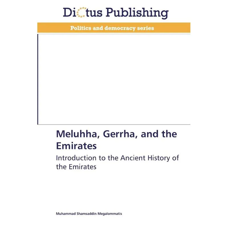 Meluhha, Gerrha, and the Emirates