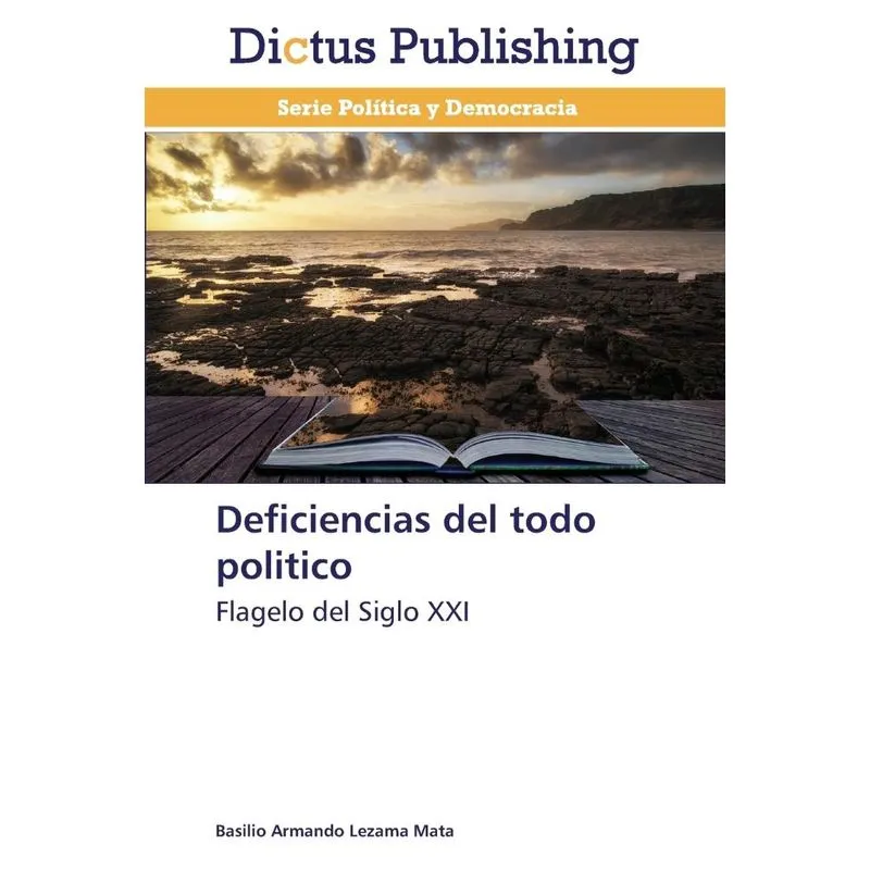 Deficiencias del Todo Politico