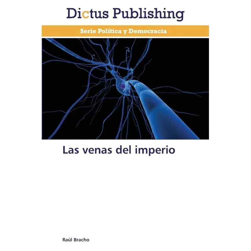 Las venas del imperio