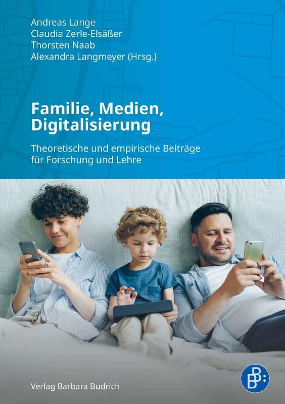 Familie, Medien, Digitalisierung