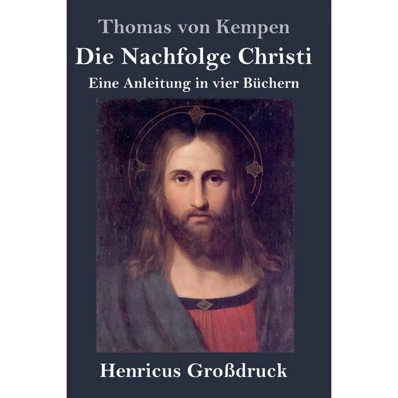 Die Nachfolge Christi (Großdruck)