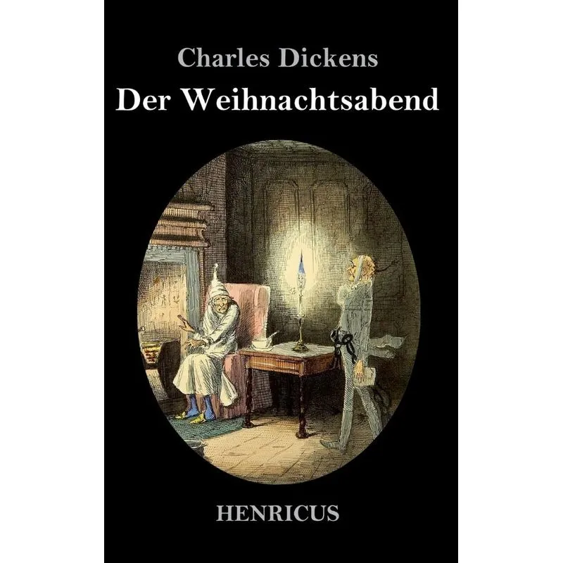 Eine Weihnachtsgeschichte. Eine Weihnachtsgeschichte