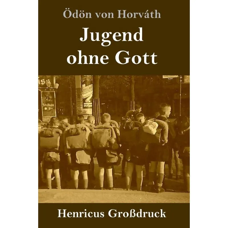 Jugend ohne Gott (Großdruck)