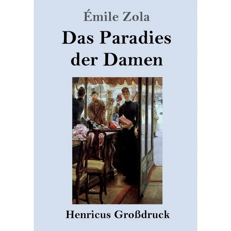 Das Paradies der Damen (Großdruck)