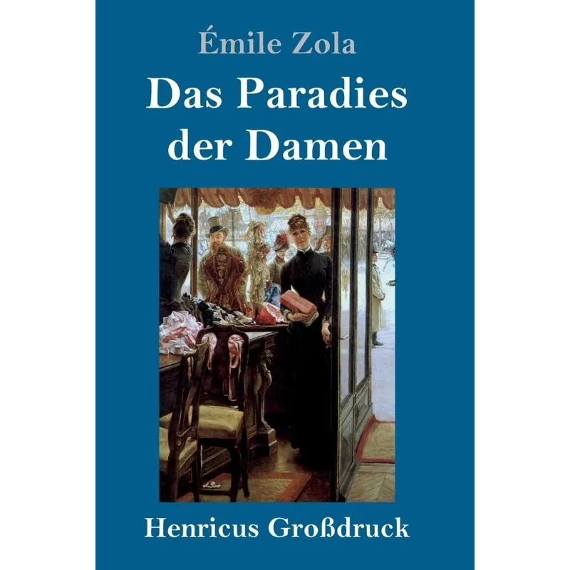 Das Paradies der Damen (Großdruck)