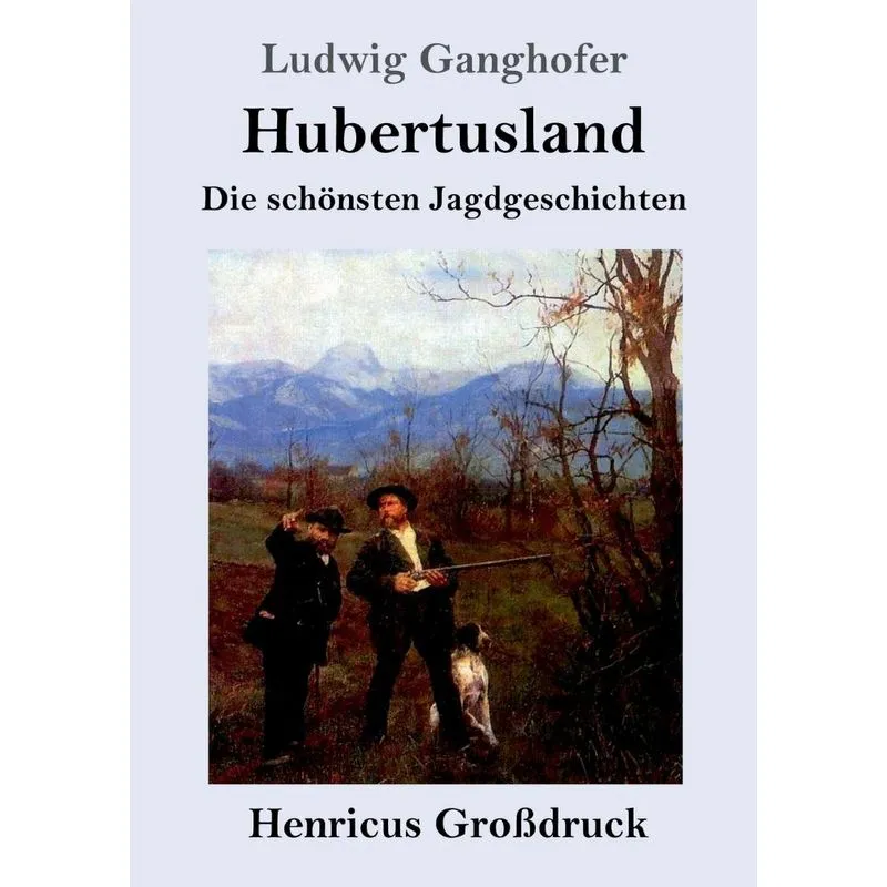 Hubertusland (Großdruck)
