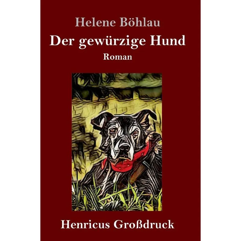 Der gewürzige Hund (Großdruck)