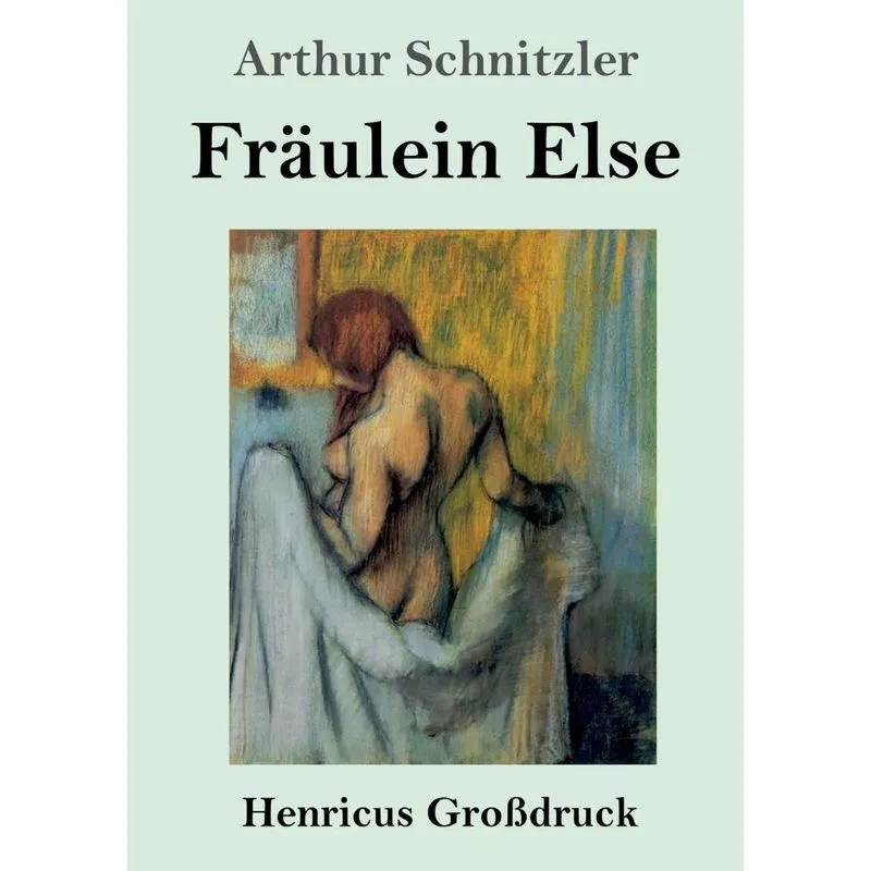 Fräulein Else (Großdruck)
