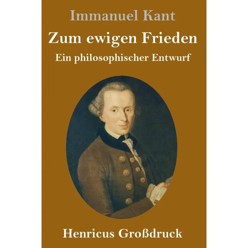 Zum ewigen Frieden (Großdruck)